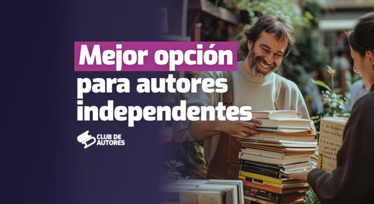 club-de-autores-es-la-mejor-opcion-para-autores-independientes