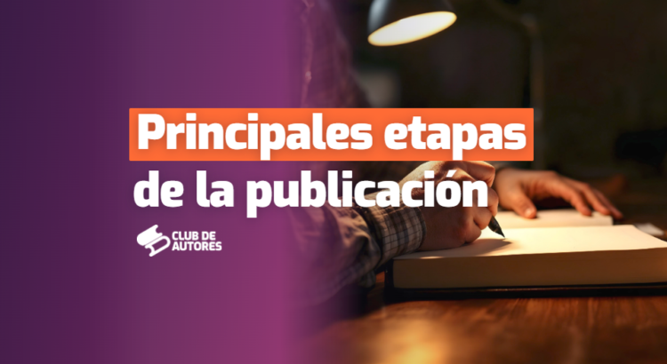 principales-etapas-de-la-publicacion-de-un-libro-organizate-para-el-exito