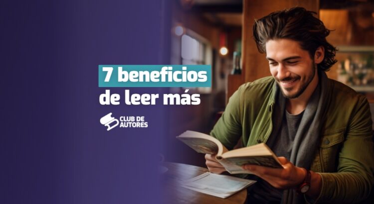 lee-mas-descubre-7-beneficios-de-la-lectura